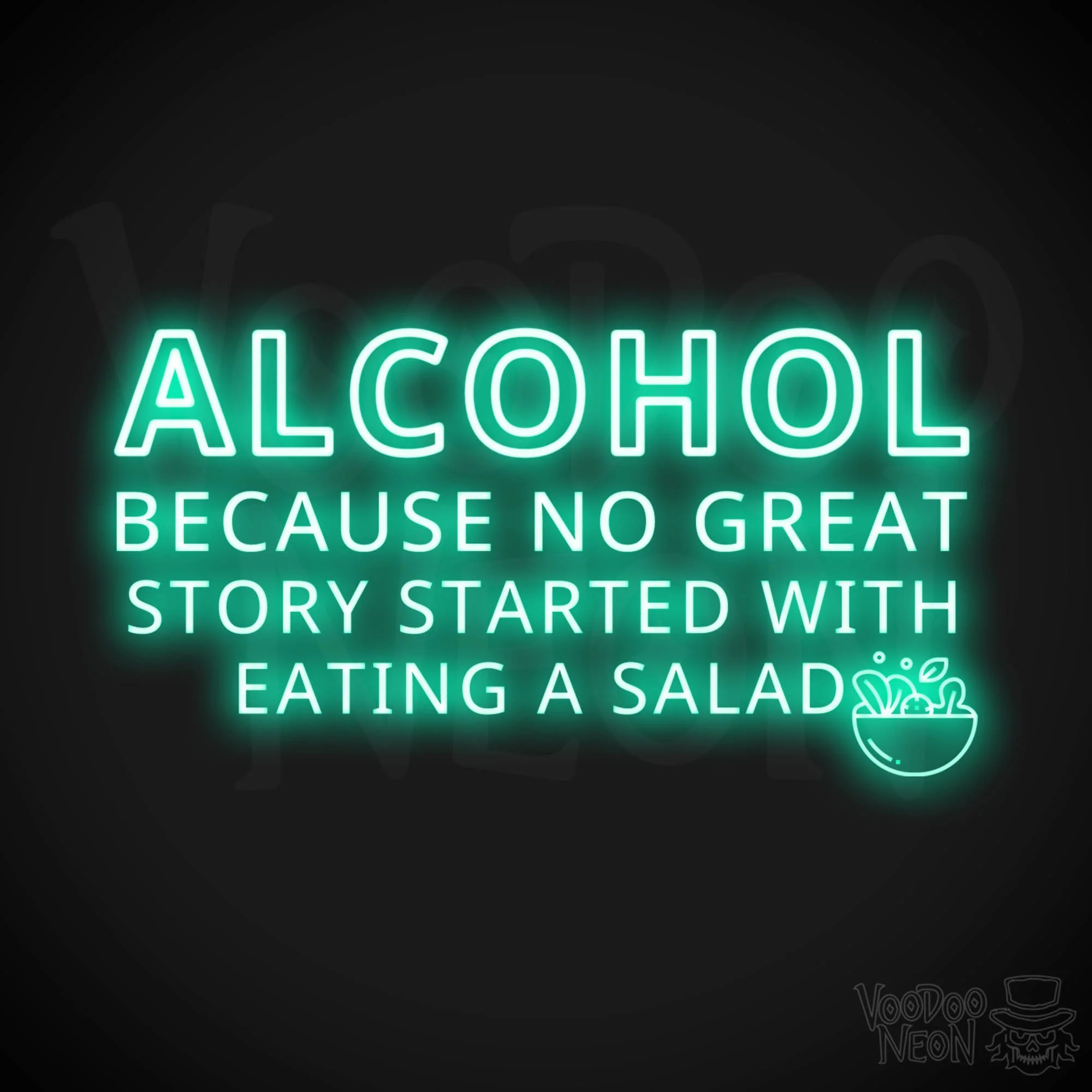 Alcohol Because No Great Story Started With Eating A Salad - Image 12
