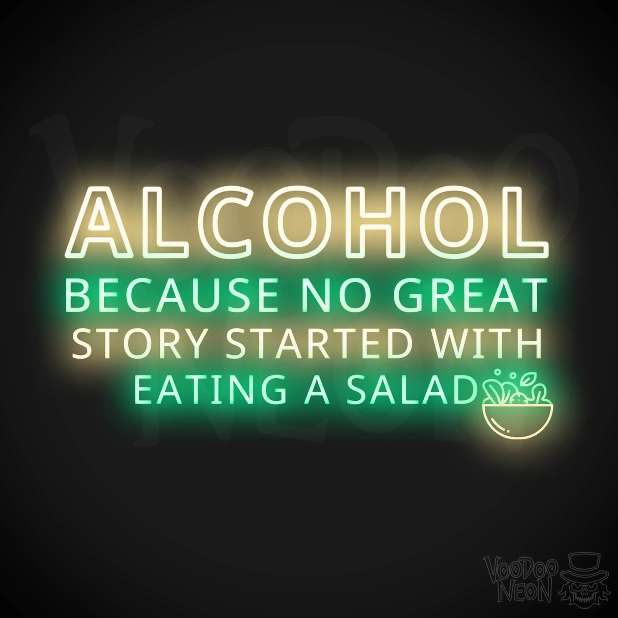 Alcohol Because No Great Story Started With Eating A Salad - Image 14