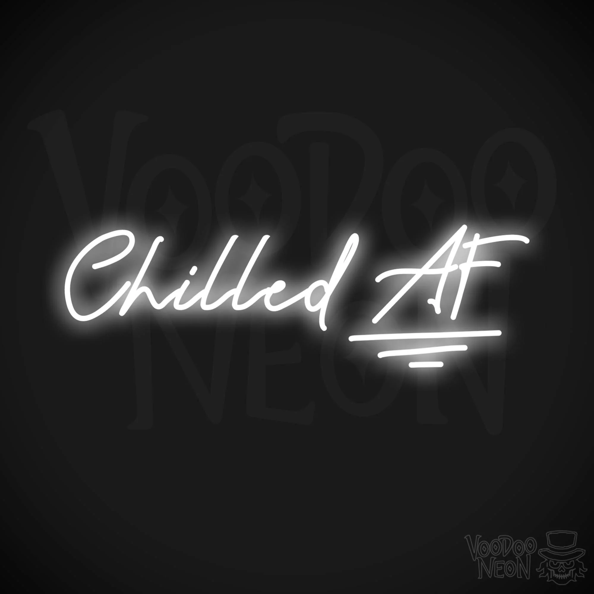 Chilled AF