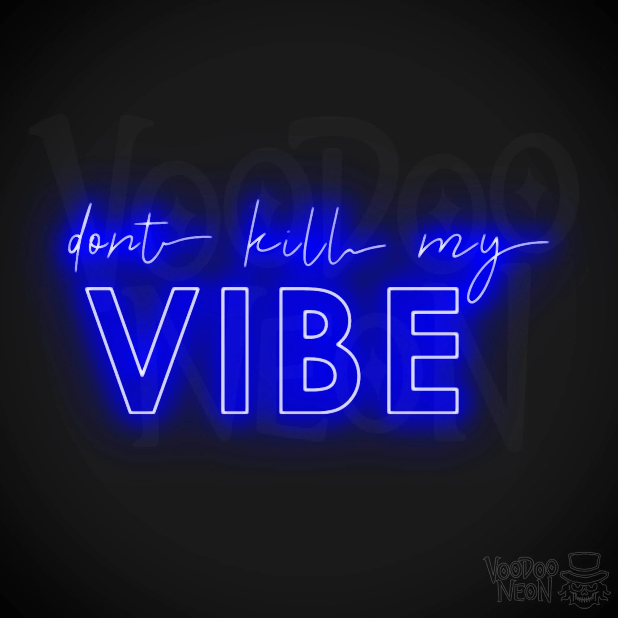 Don't Kill My Vibe - Image 11