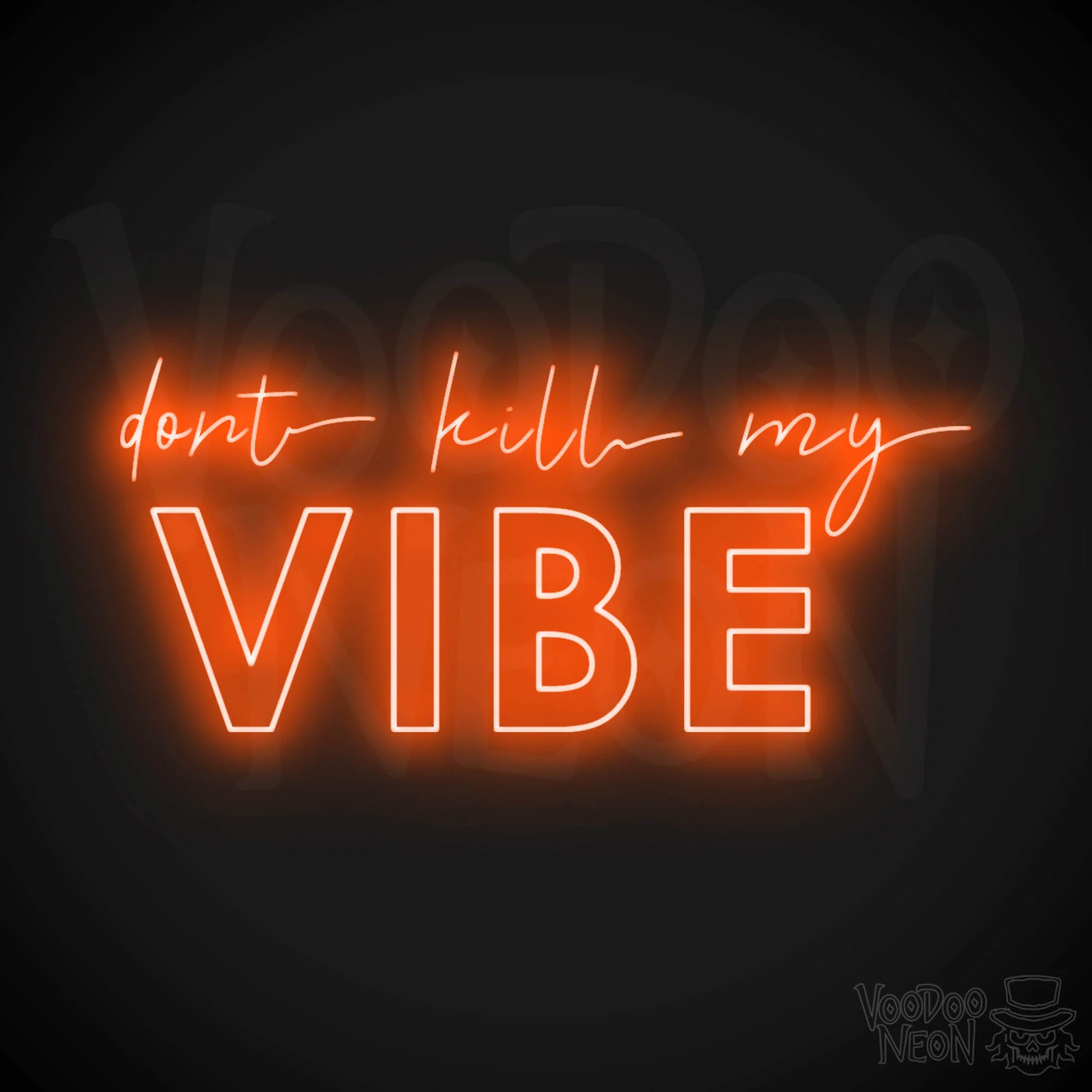 Don't Kill My Vibe - Image 5