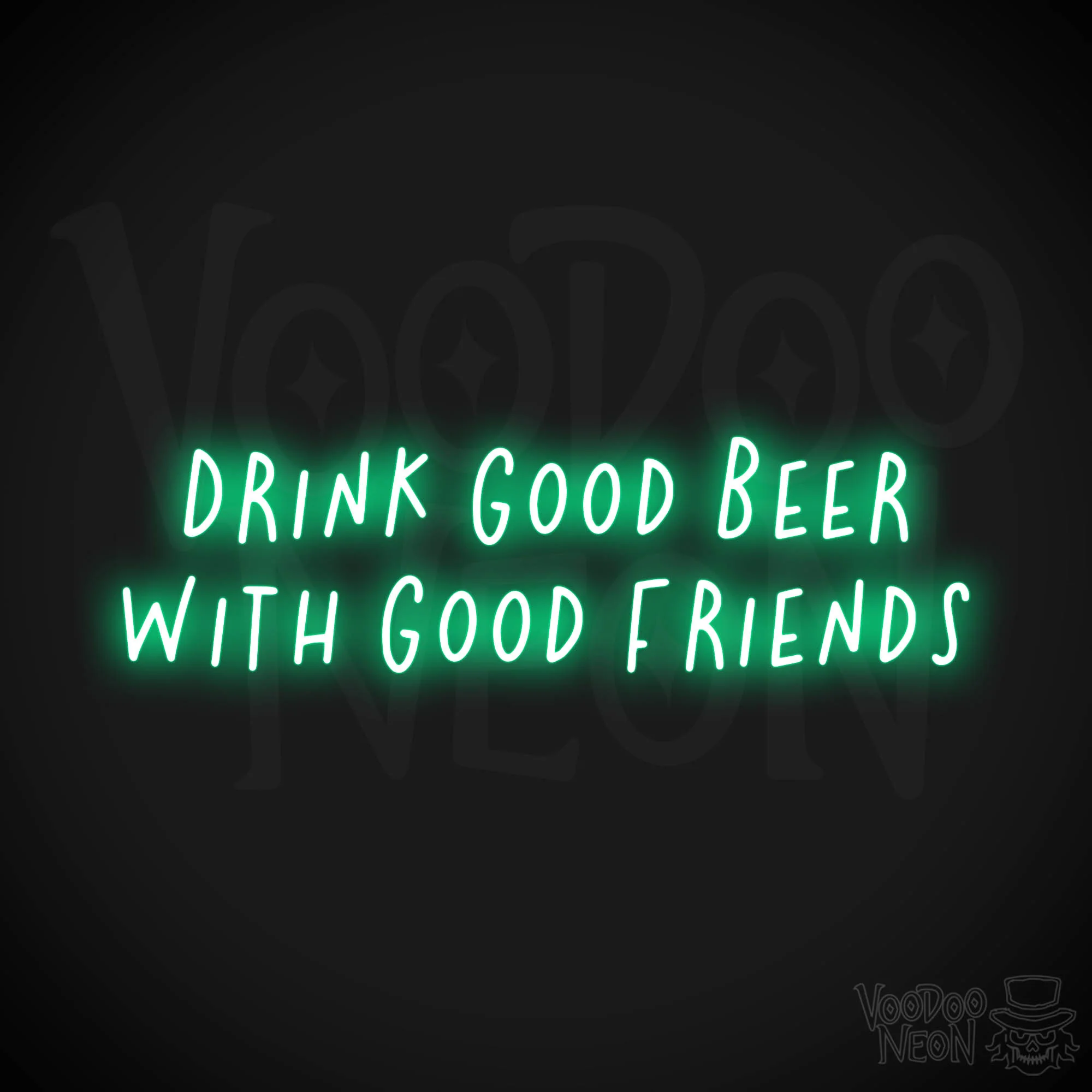 Drink Good Beer With Good Friends - Image 13