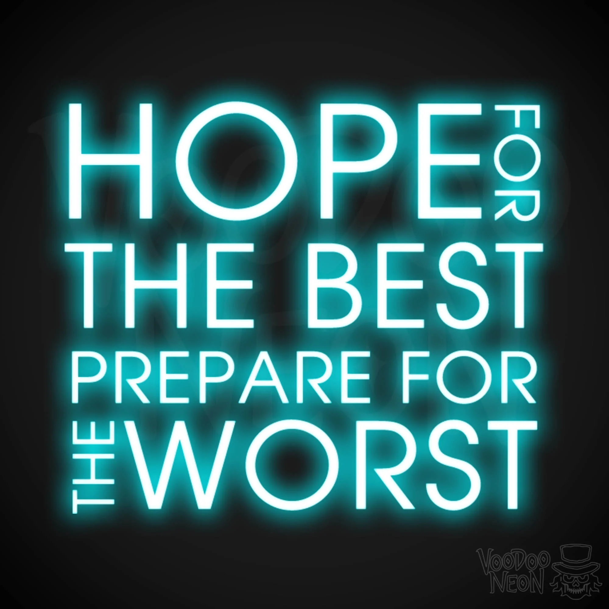 Hope For The Best Prepare For The Worst - Image 10