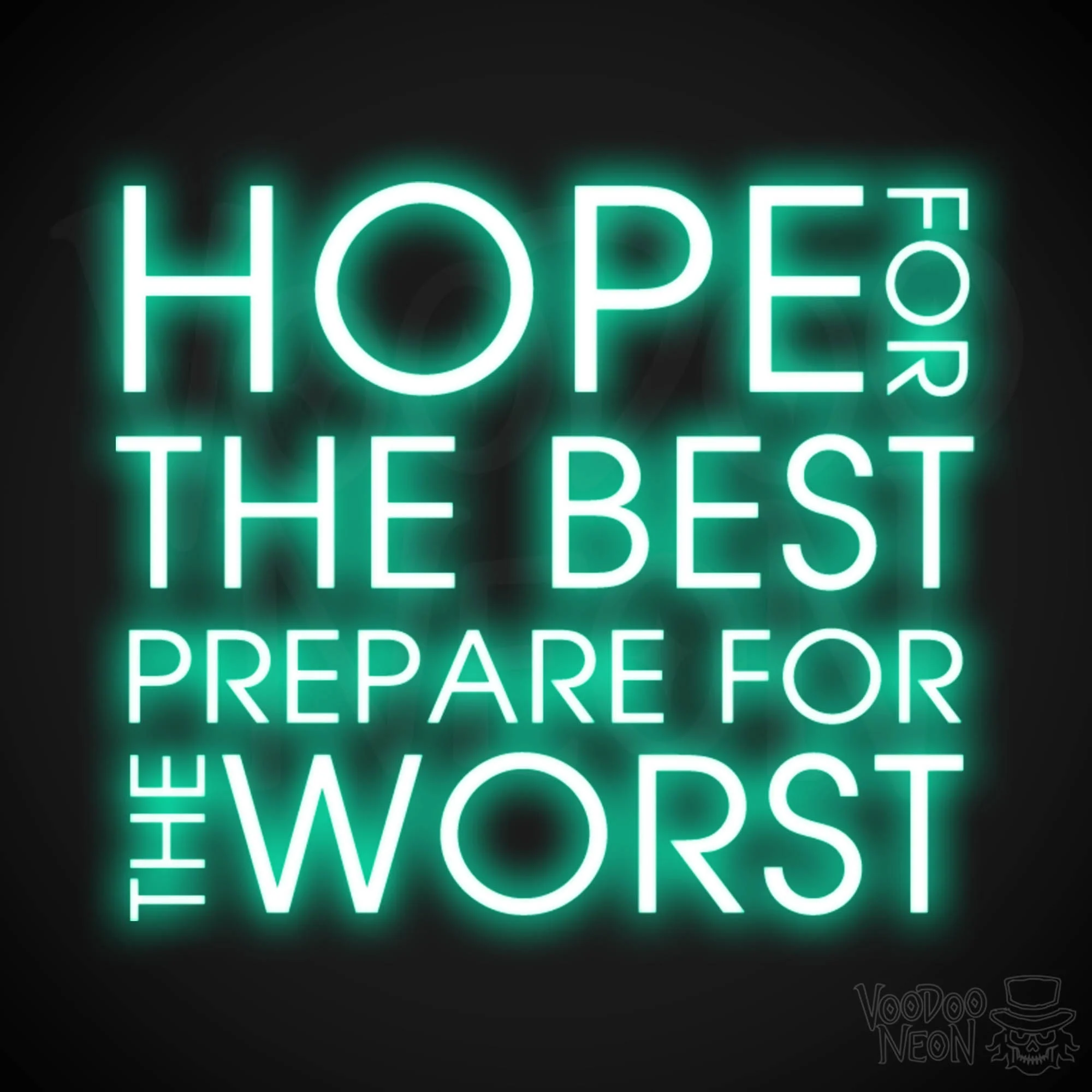 Hope For The Best Prepare For The Worst - Image 12