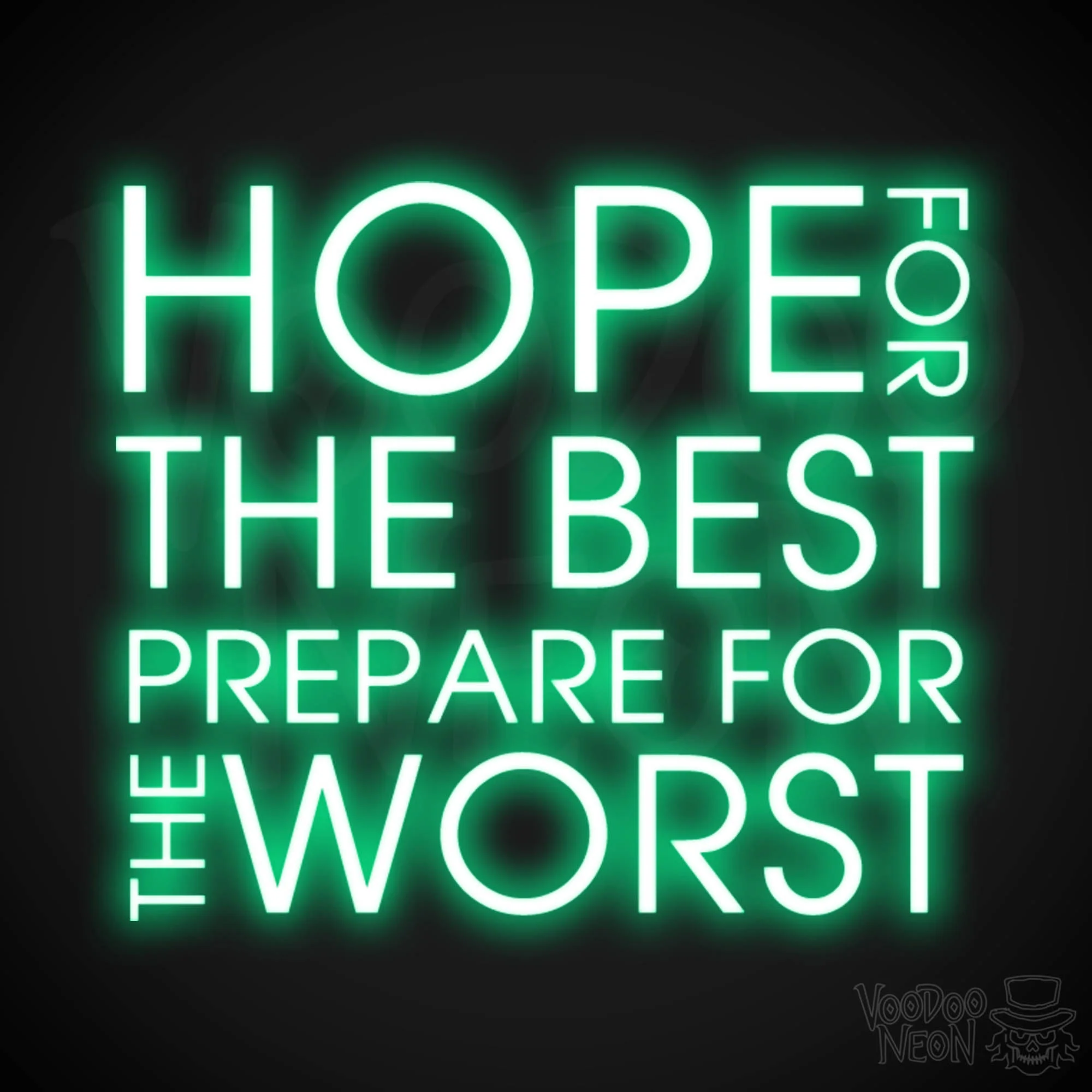 Hope For The Best Prepare For The Worst - Image 13