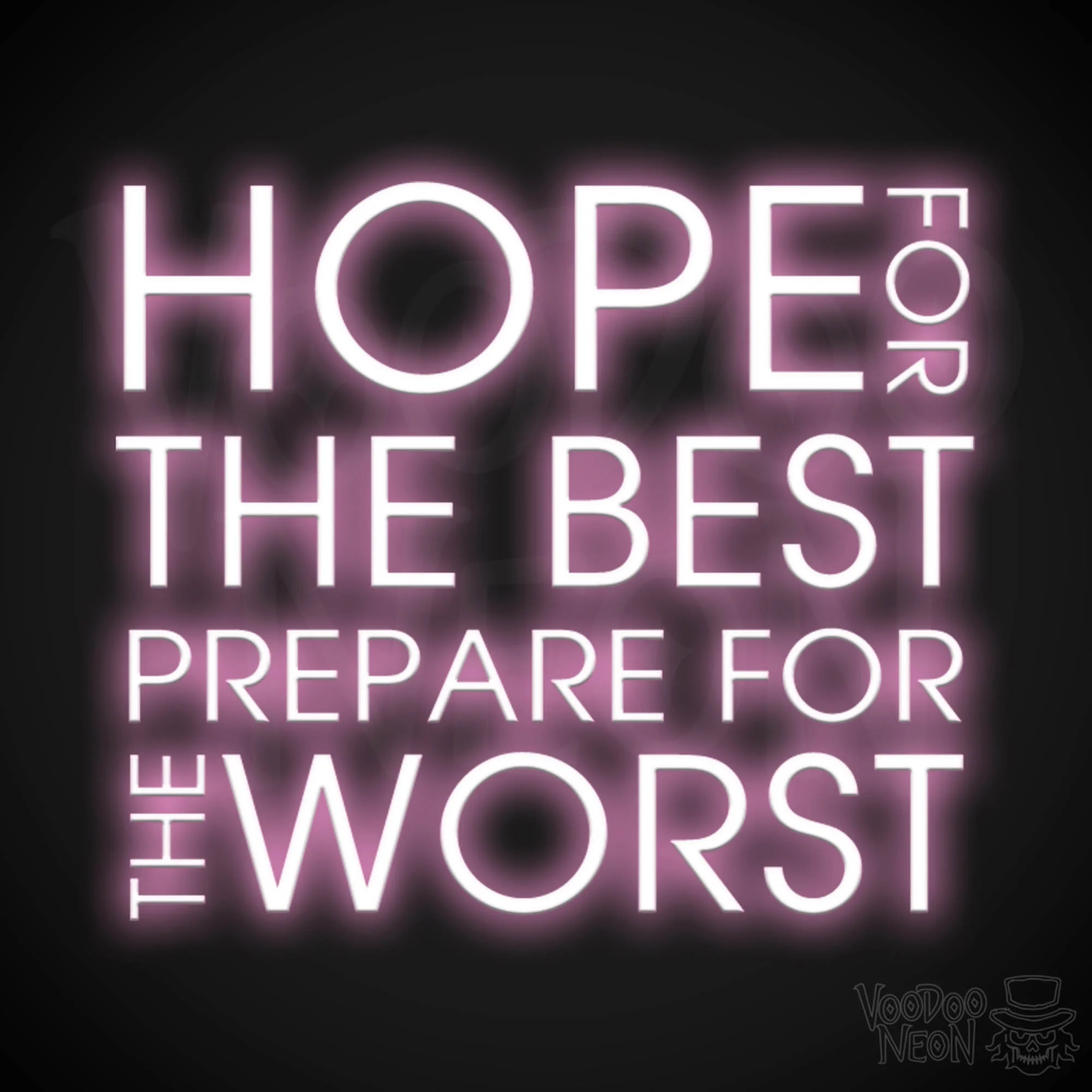 Hope For The Best Prepare For The Worst - Image 7