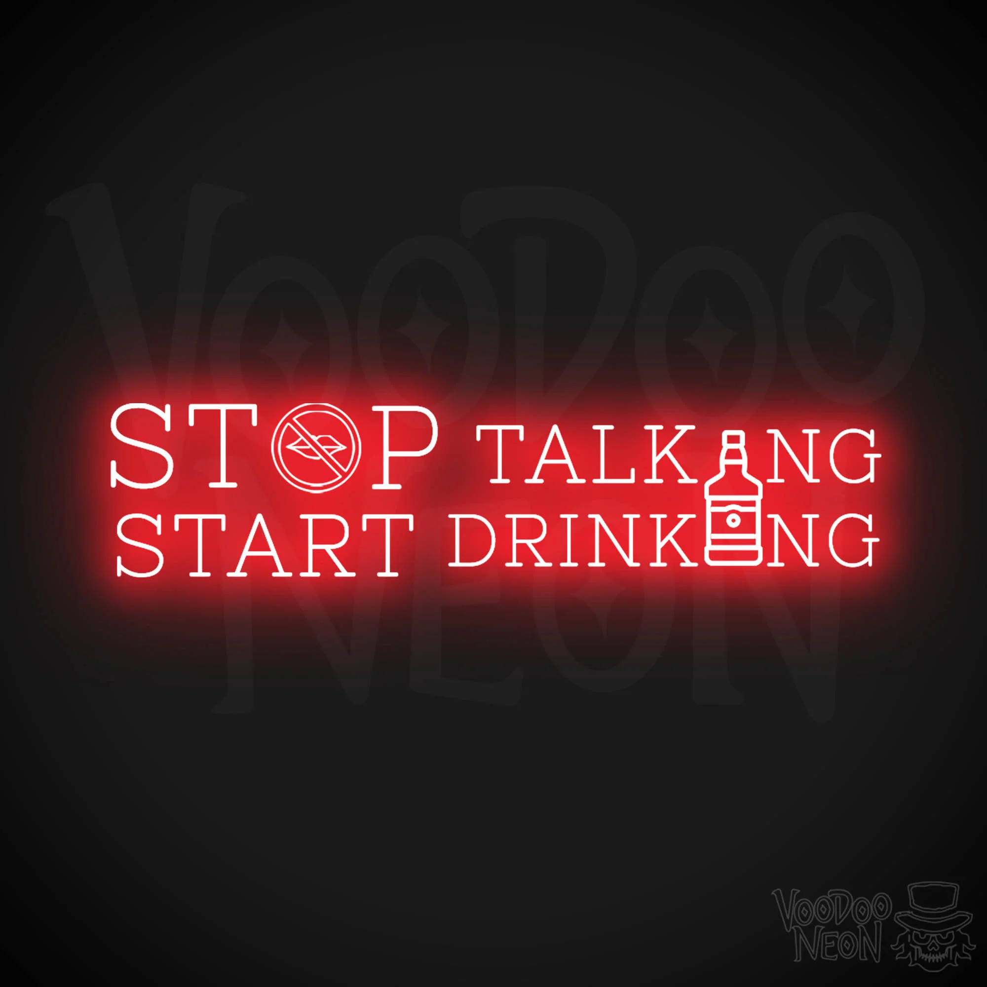Stop Talking Start Drinking - Image 6
