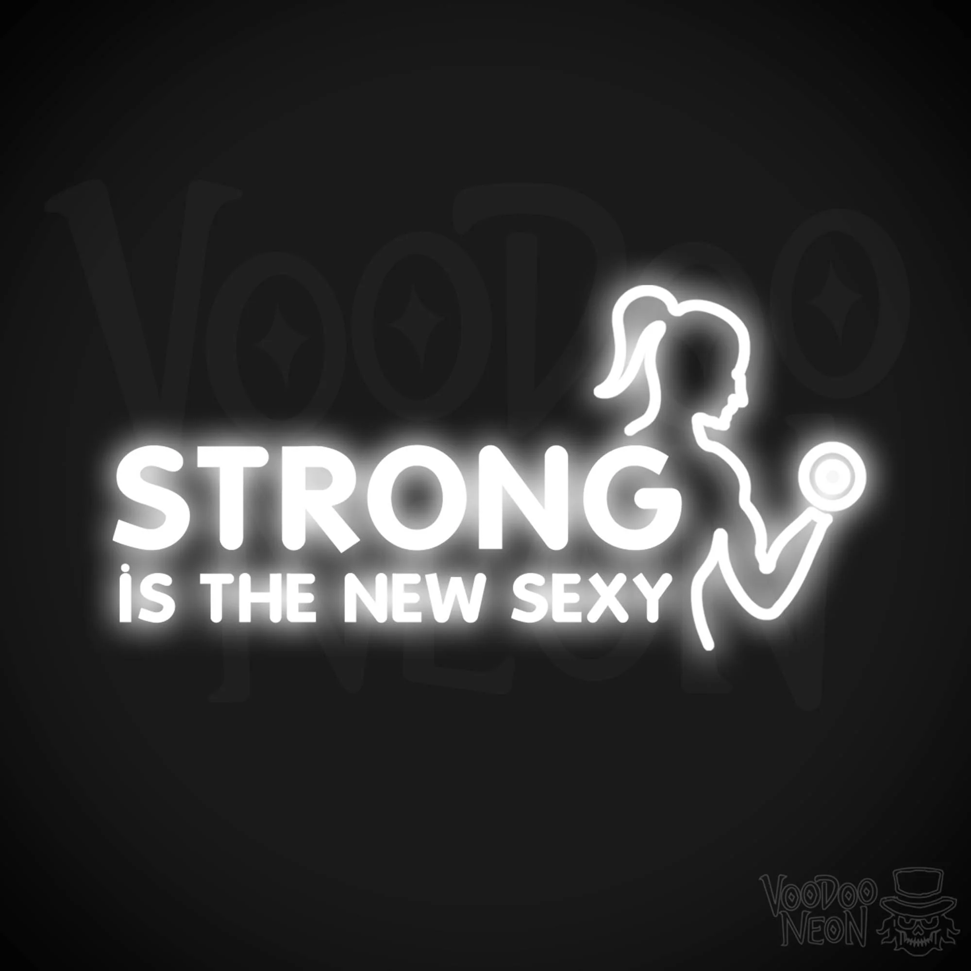 Strong Is The New Sexy