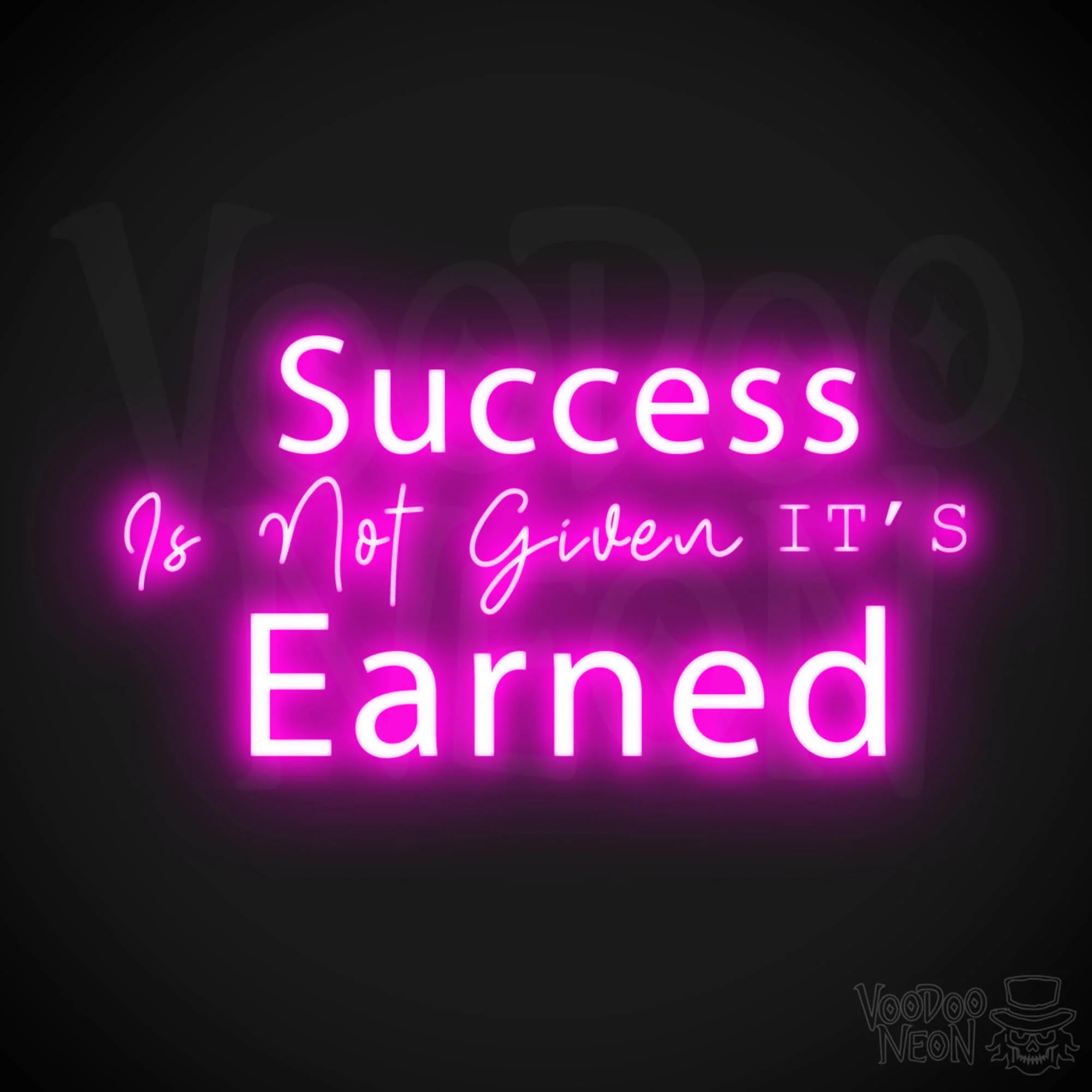 Success Is Not Given, its Earned - Image 8