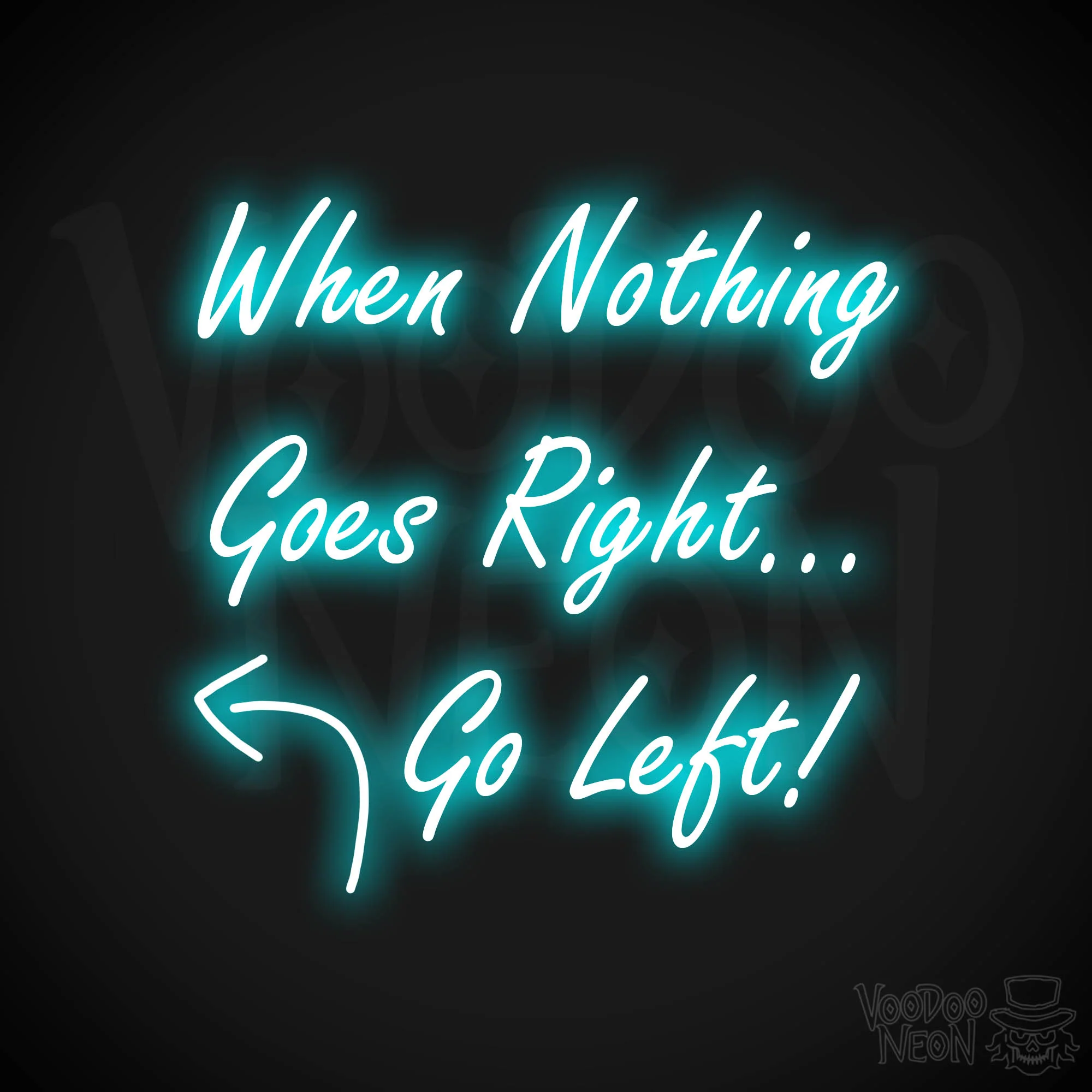 When Nothing Goes Right Go Left! - Image 10