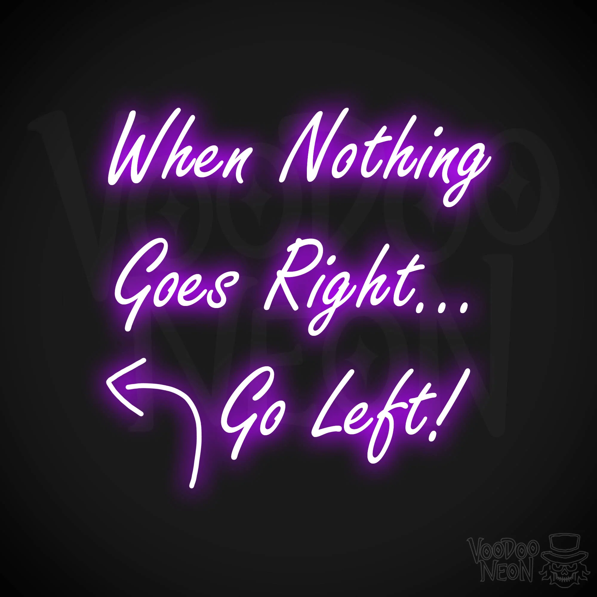 When Nothing Goes Right Go Left! - Image 9