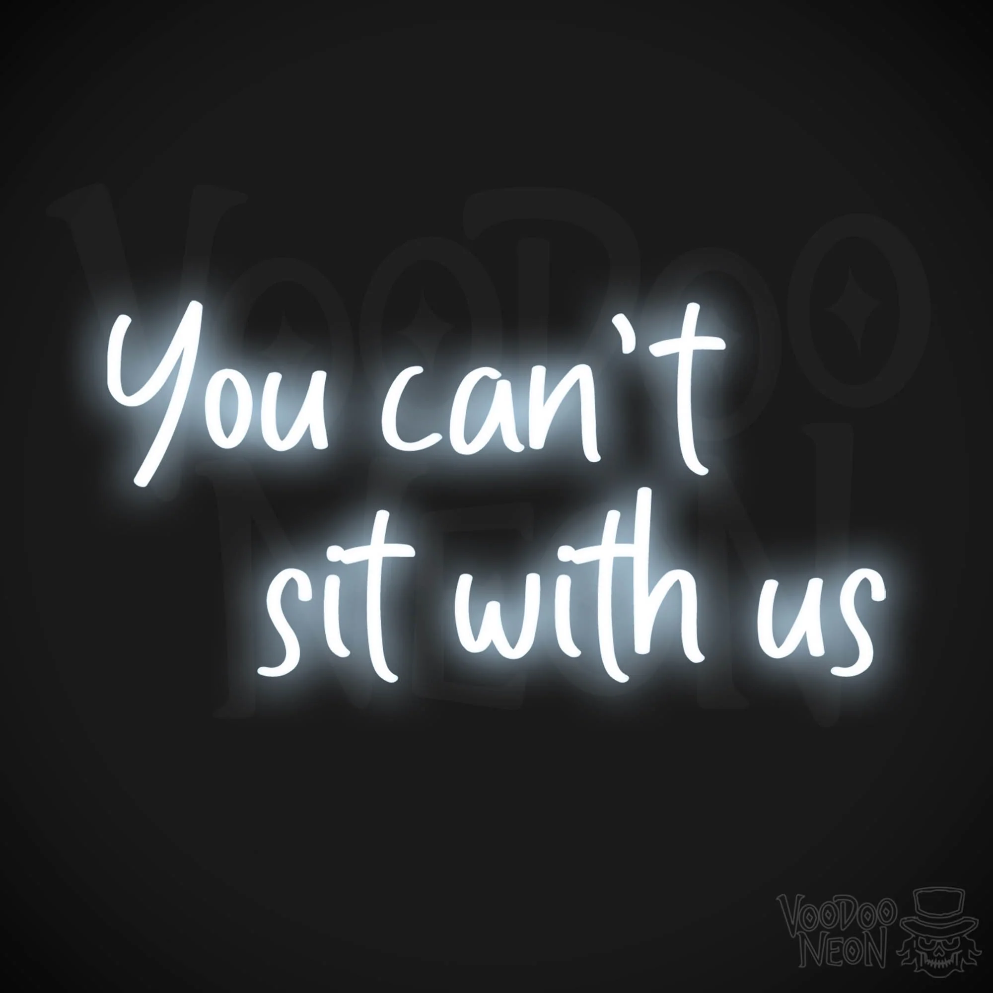 You Can't Sit With Us - Image 2
