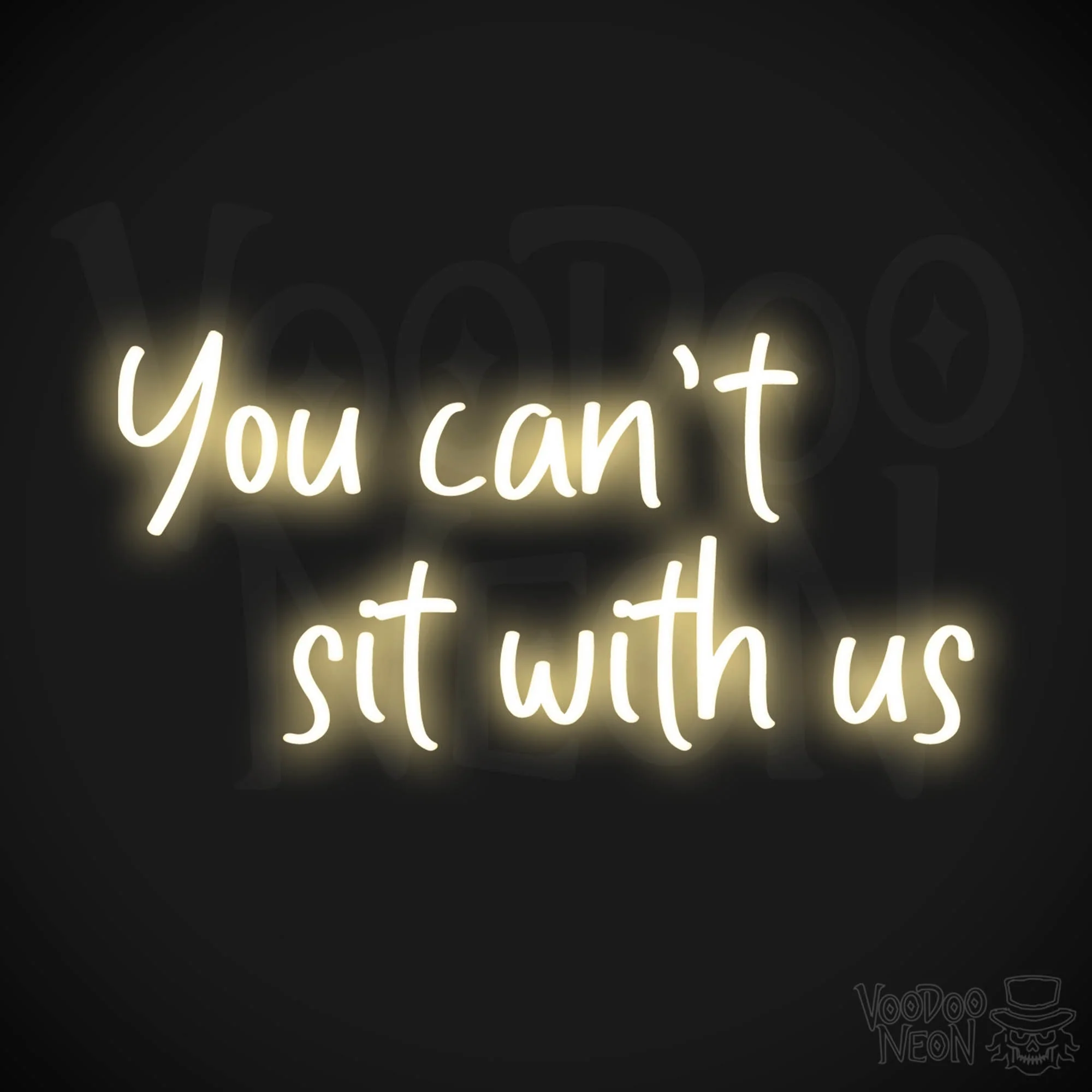 You Can't Sit With Us - Image 3