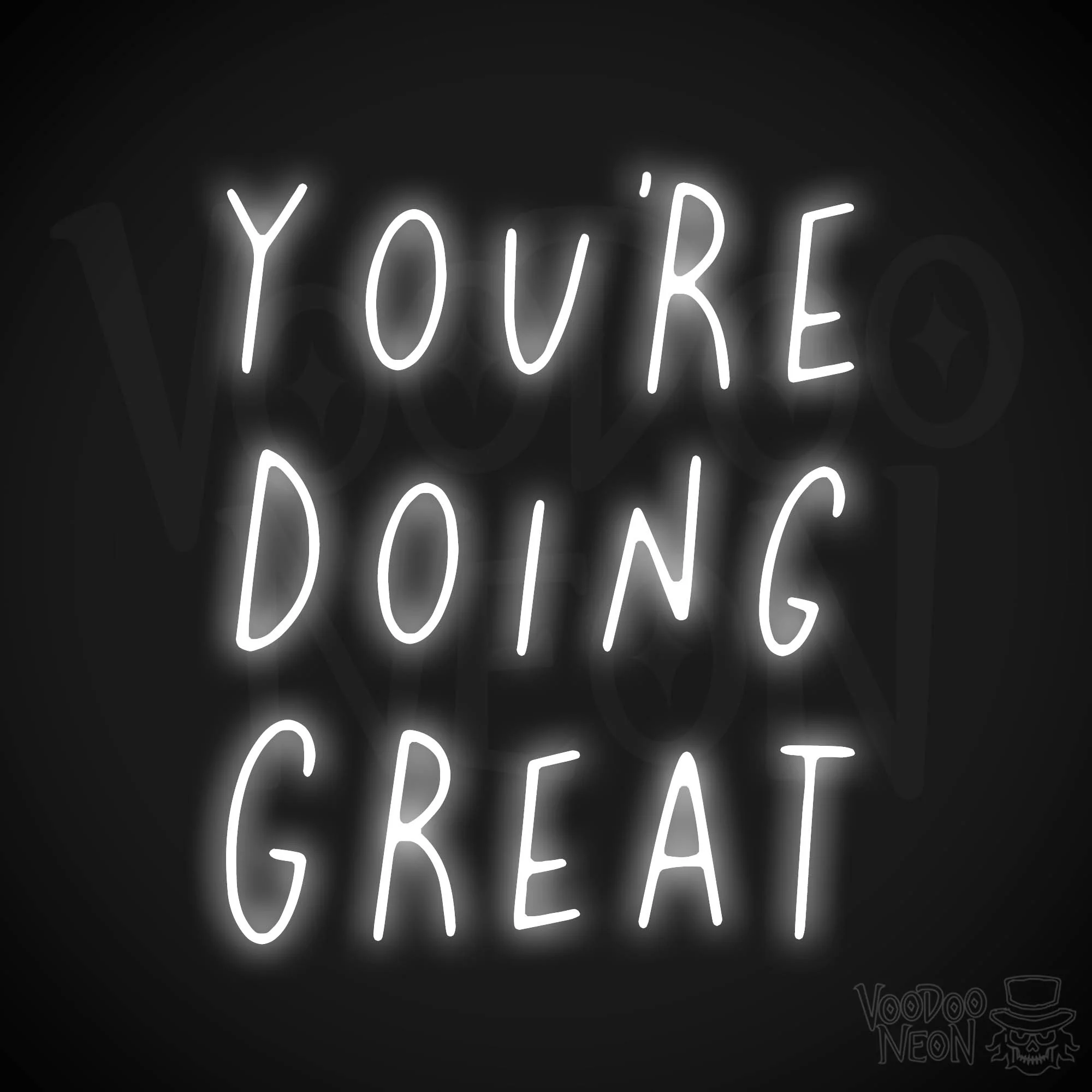 You're Doing Great
